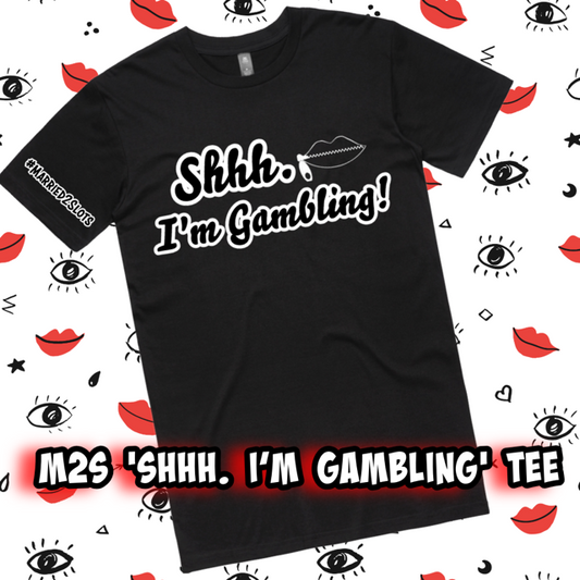 MARRIED 2 SLOTS "Shhh, I'm Gambling " Short Sleeve Tee